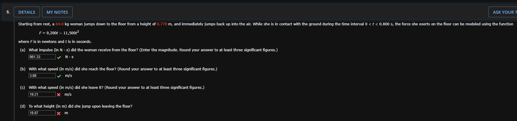 Starting from rest, a 6 4 . 0 kg woman jumps down