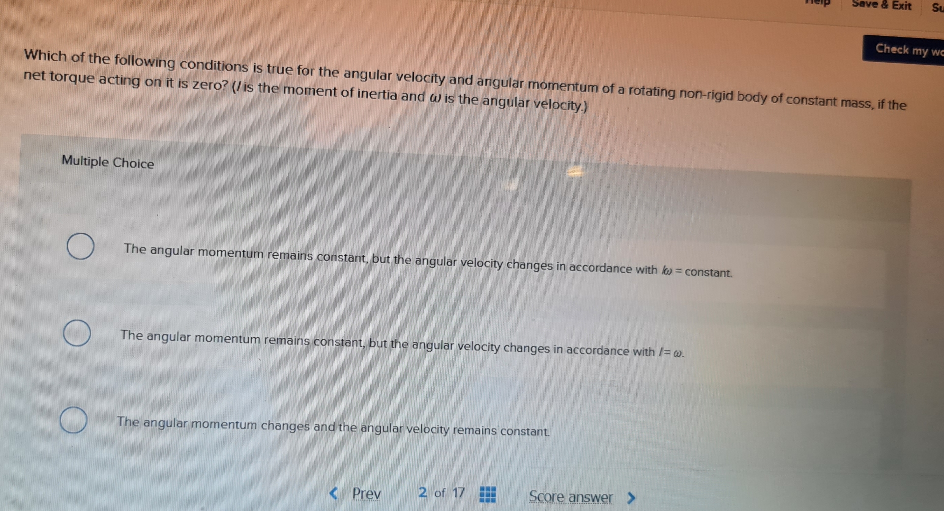 Save & Exit Which of the following conditions is