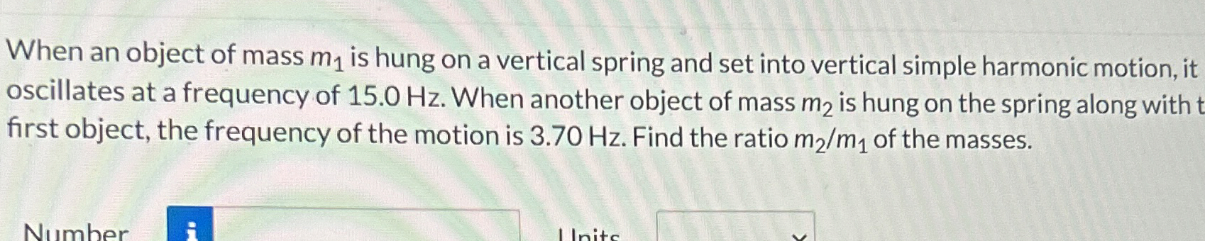 When an object of mass m 1 is hung on a vertical
