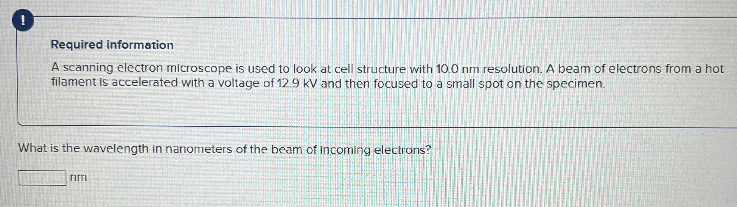 ! Required information A scanning electron