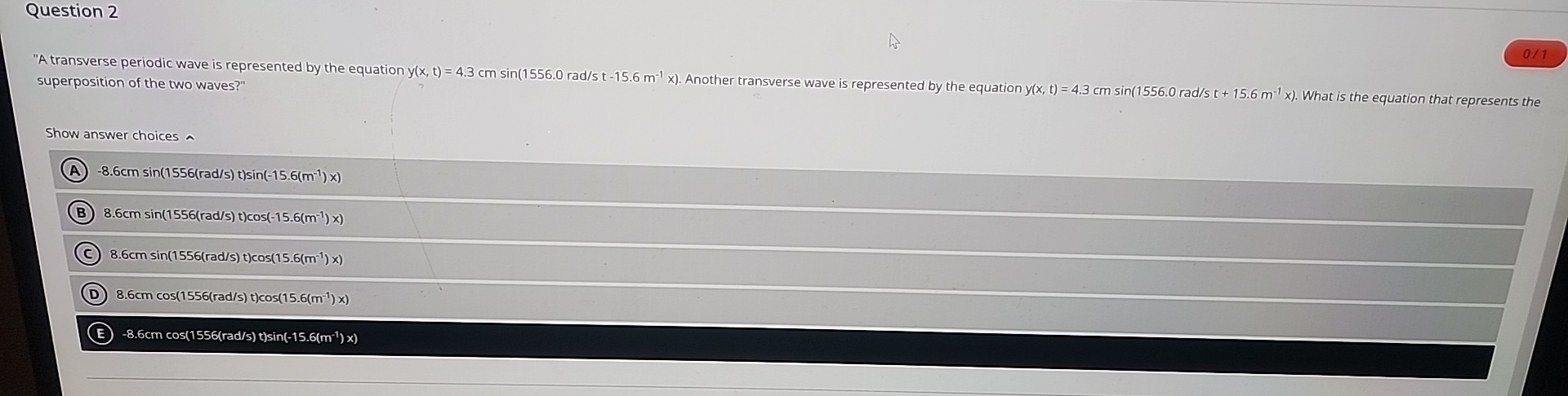 Question 2 superposition of the two waves?" Show
