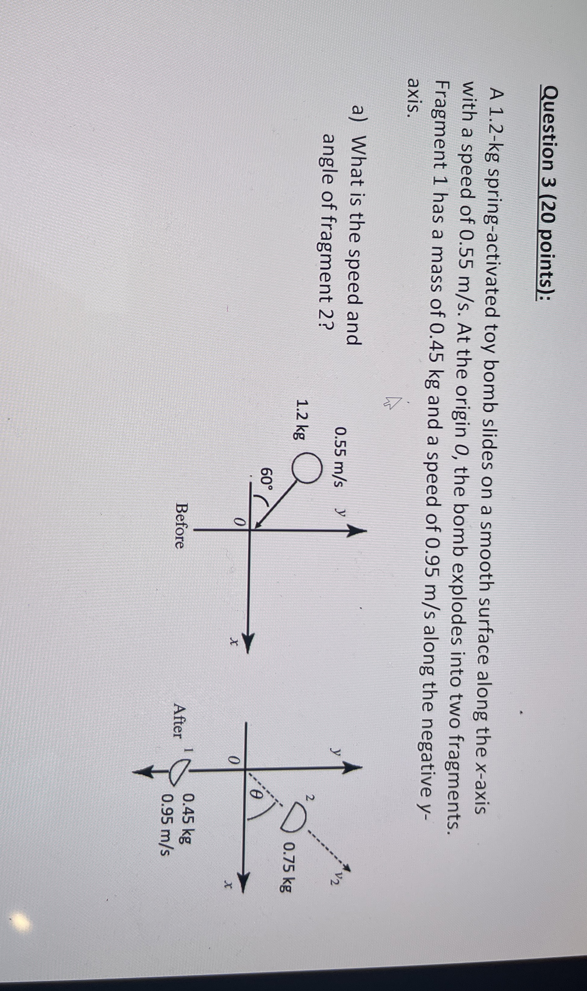 Question 3 ( 2 0 points ) : A 1 . 2 - kg spring -