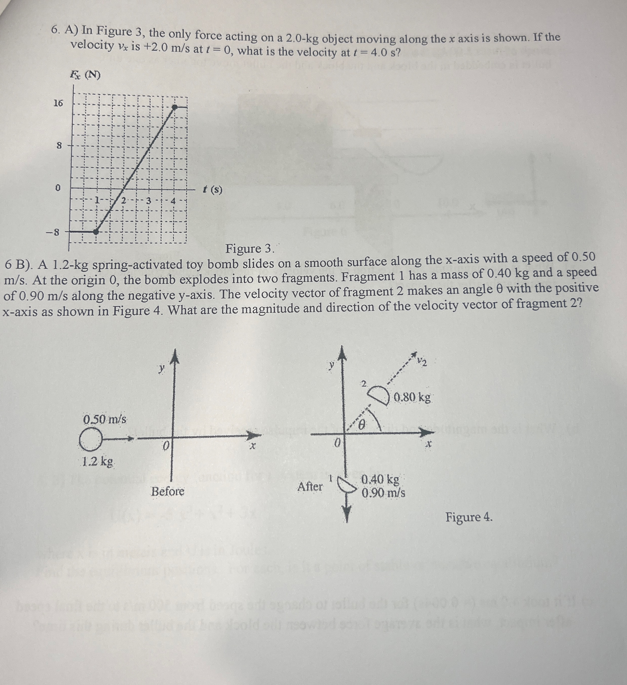 A ) In Figure 3 , the only force acting on a 2 .
