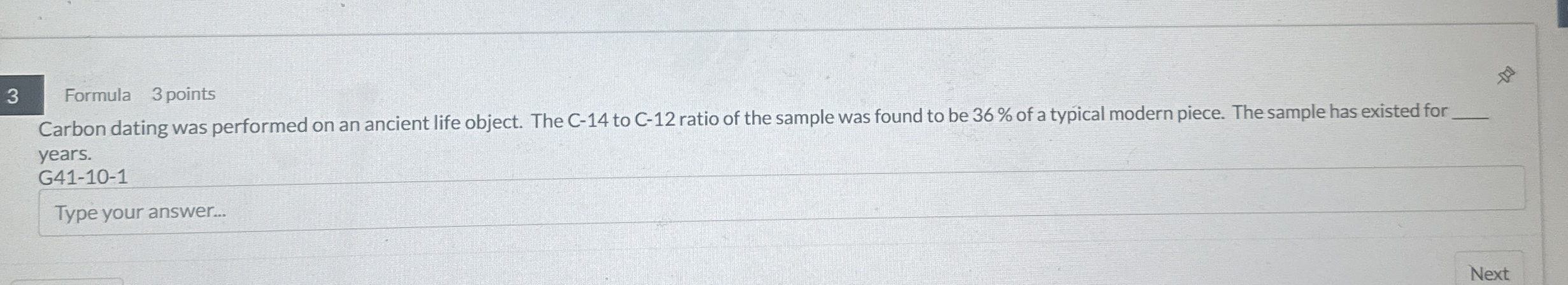 Formula 3 points Carbon dating was performed on