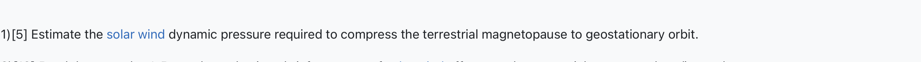 1 ) [ 5 ] Estimate the solar wind dynamic