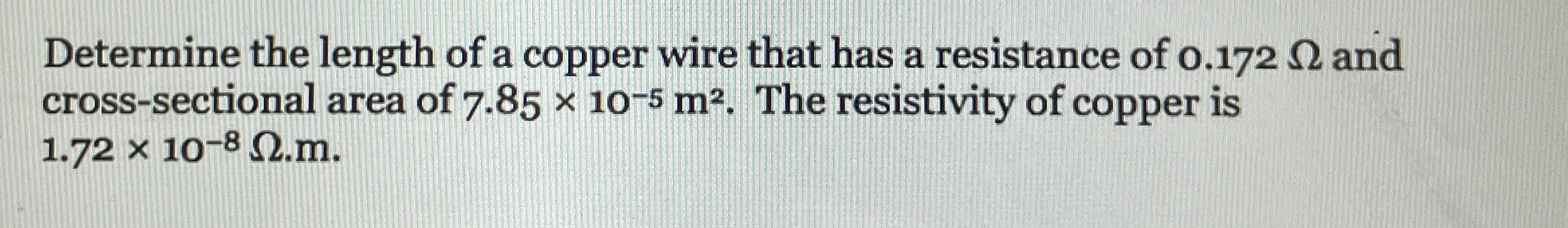 Determine the length of a copper wire that has a