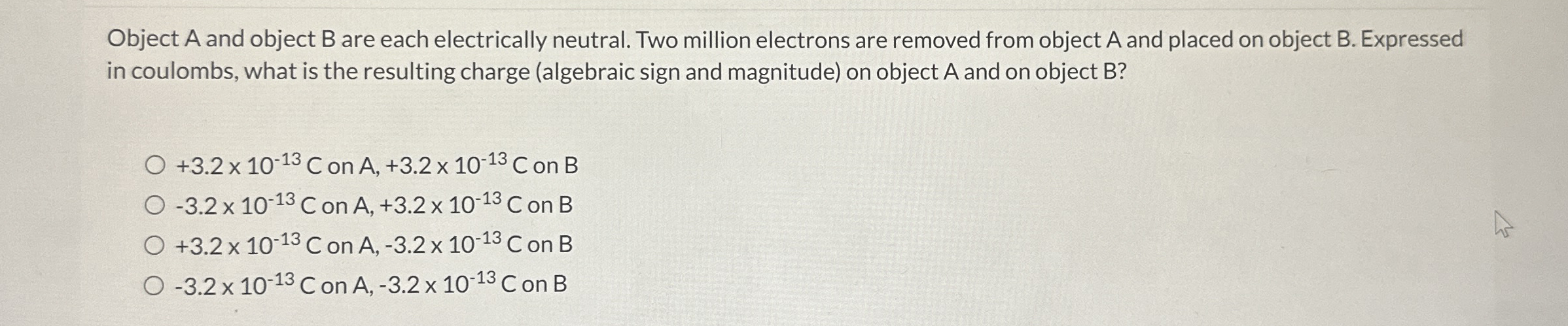 Object A and object B are each electrically