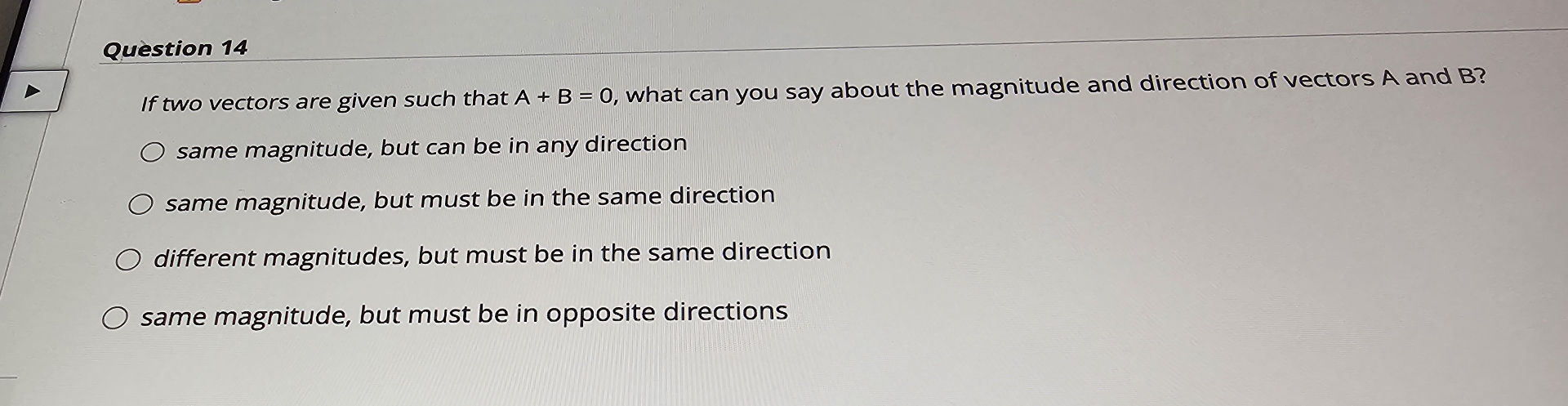 Qu stion 1 4 If two vectors are given such that A