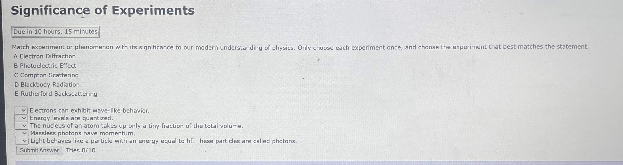 Significance of Experiments Due in 1 0 hours, 1 5