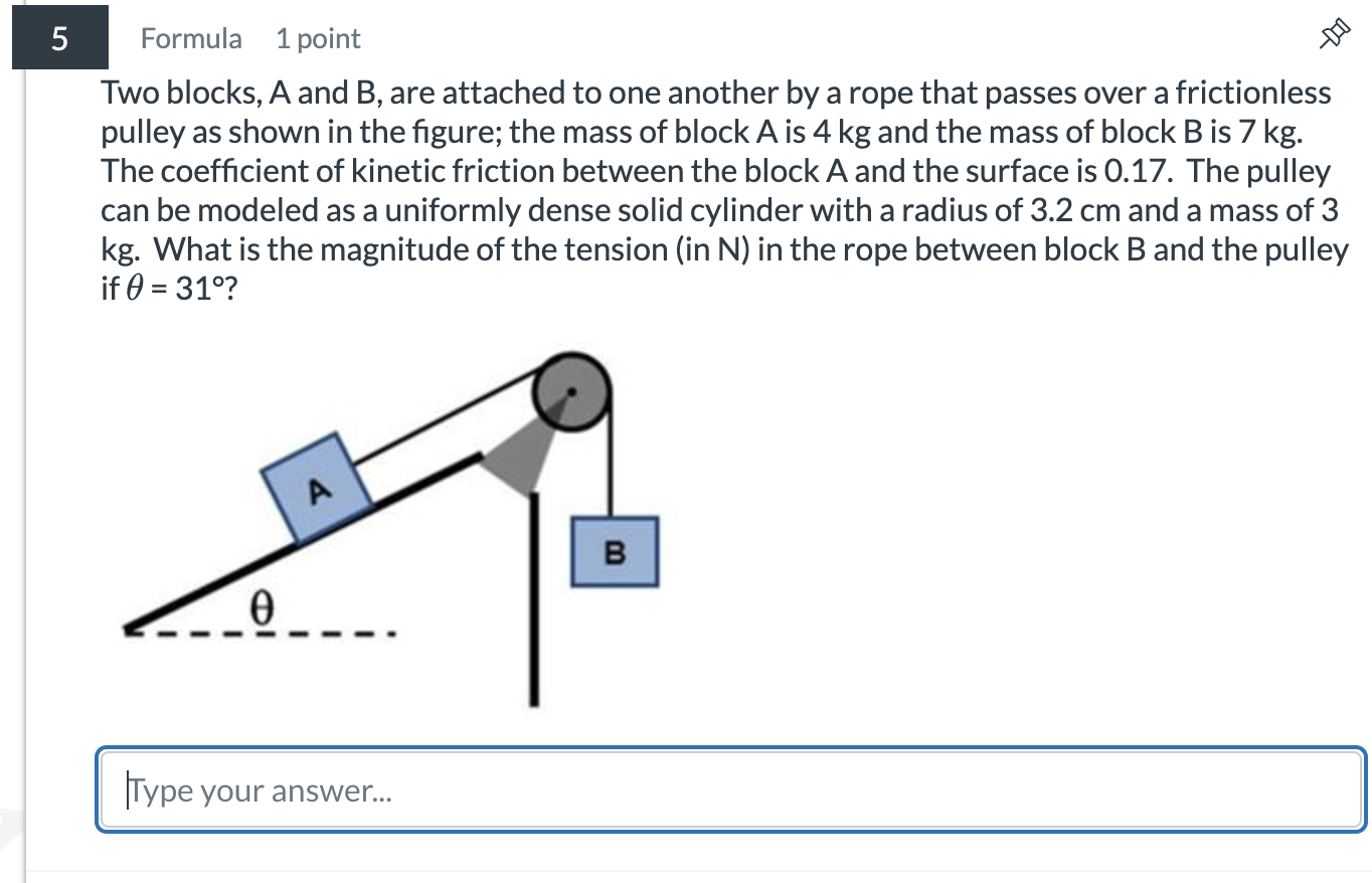 5 Formula 1 point Two blocks, A and B , are