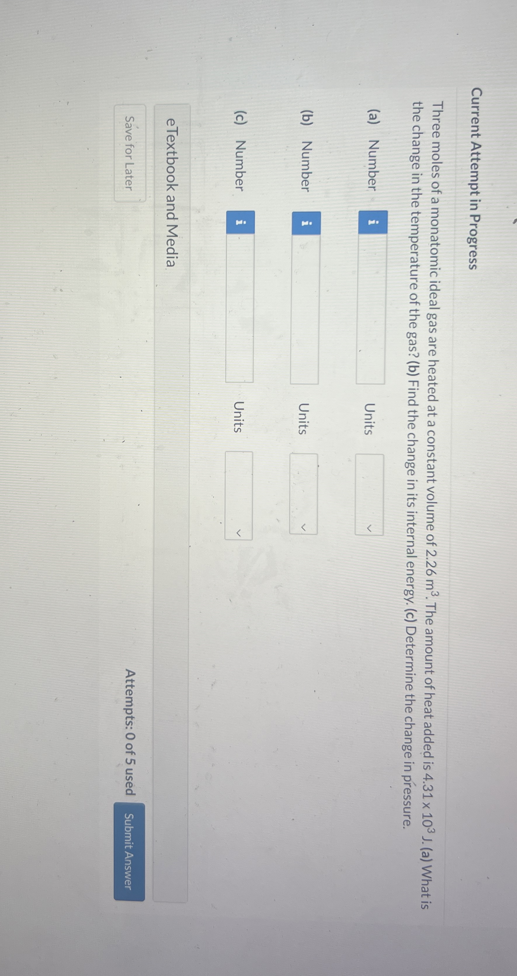 Current Attempt in Progress Three moles of a