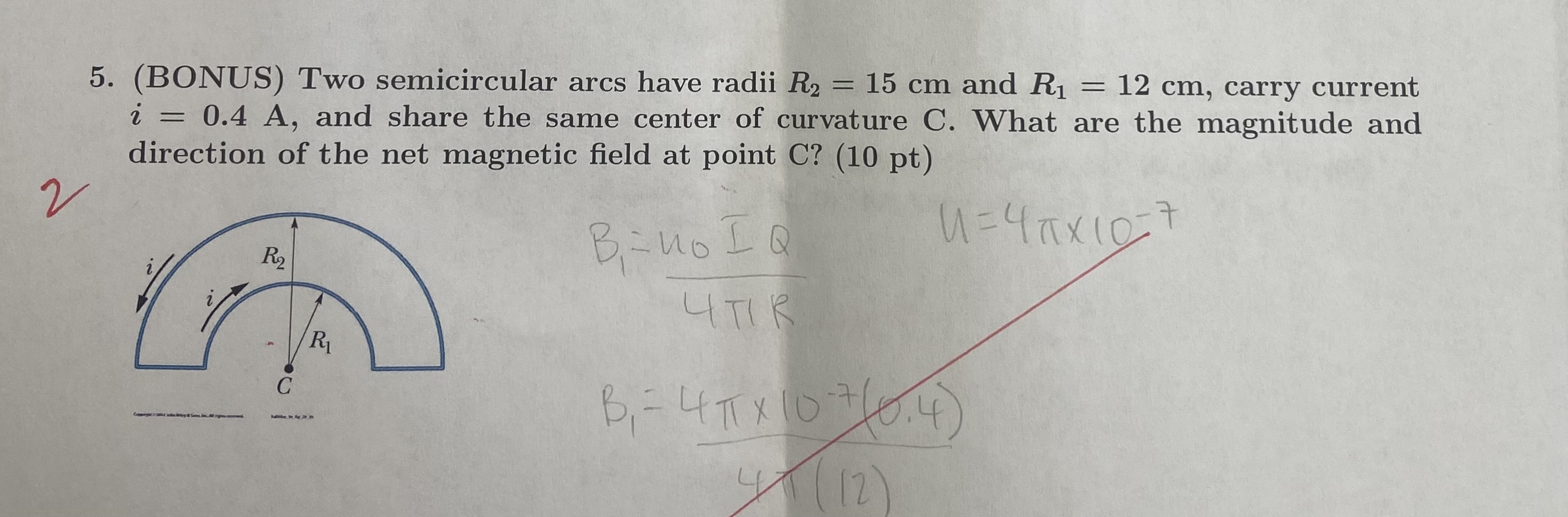 ( BONUS ) Two semicircular arcs have radii R 2 =