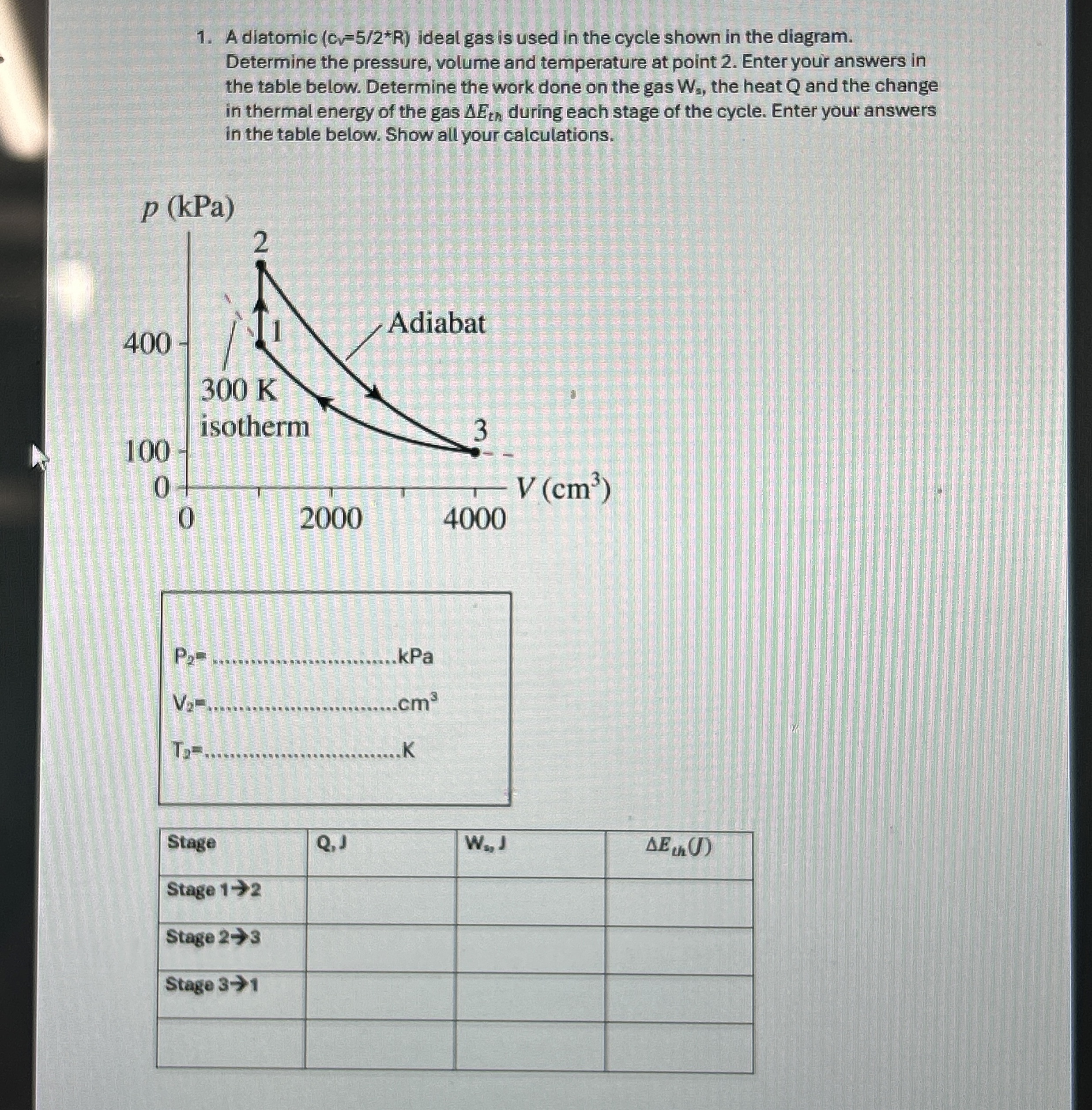 A diatomic ( C v = 5 2 * * * R ) ideal gas is
