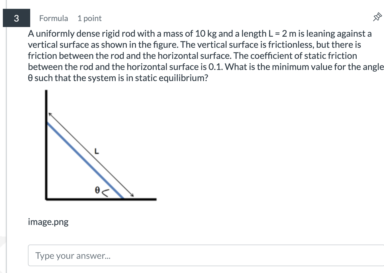 A uniformly dense rigid rod with a mass of 1 0 kg