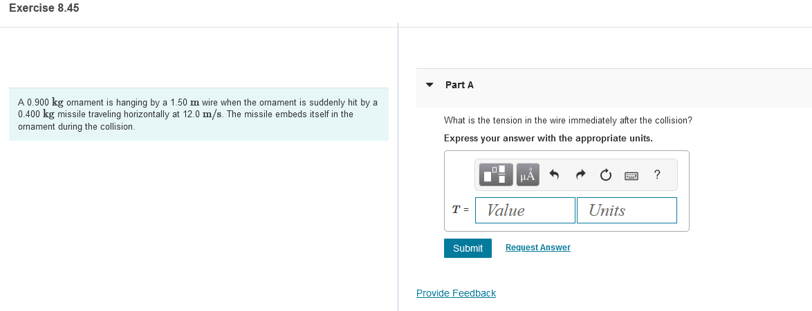 Exercise 8 . 4 5 A 0 . 9 0 0 kg ornament is