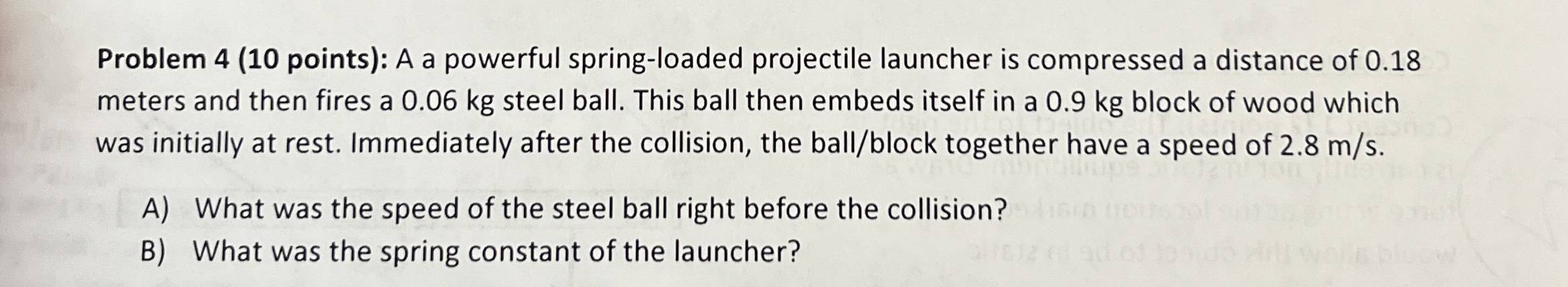 Problem 4 ( 1 0 points ) : A a powerful spring -