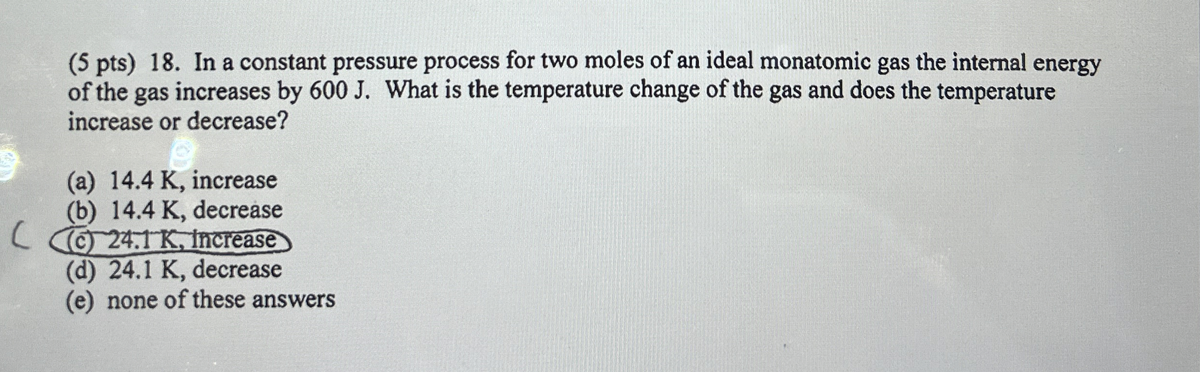 ( 5 pts ) 1 8 . In a constant pressure process