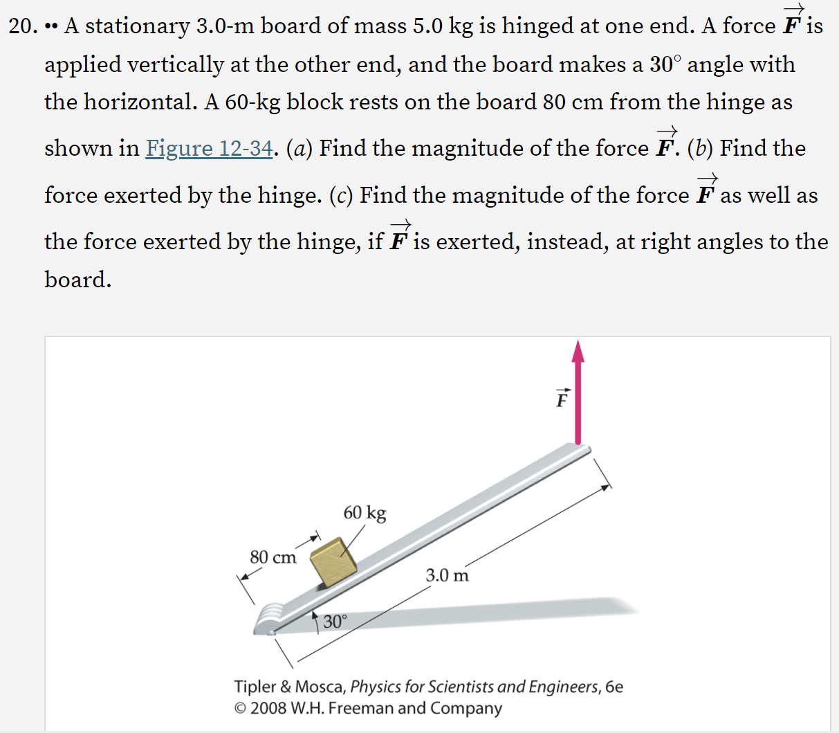 A stationary 3 . 0 - m board of mass 5 . 0 kg is