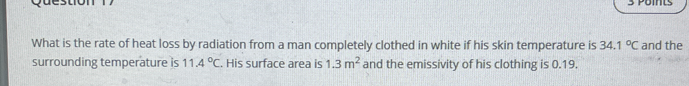 What is the rate of heat loss by radiation from a