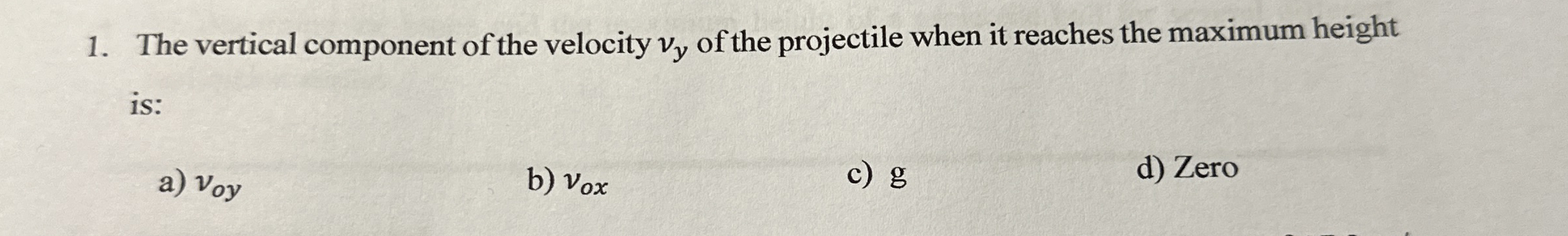 The vertical component of the velocity v y of the