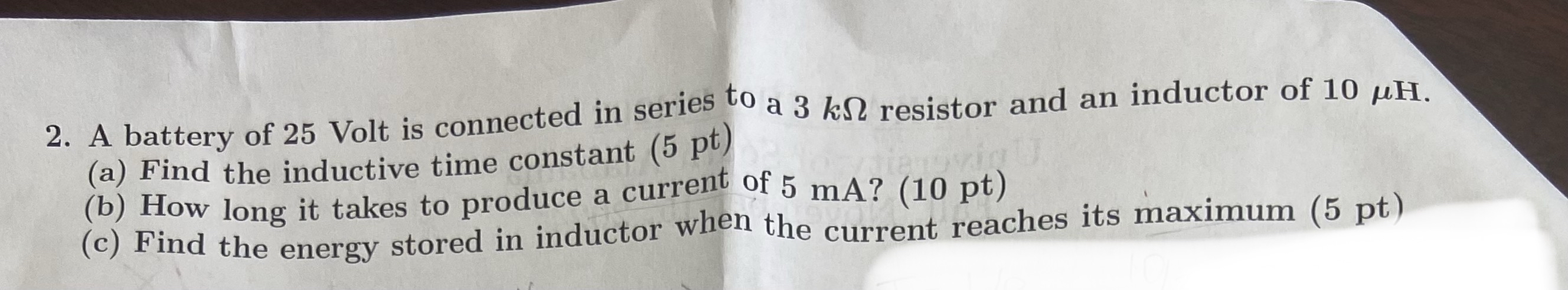 A battery of 2 5 Volt is connected in series to a
