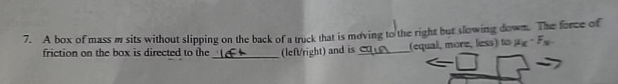 A box of mass m sits without slipping on the back