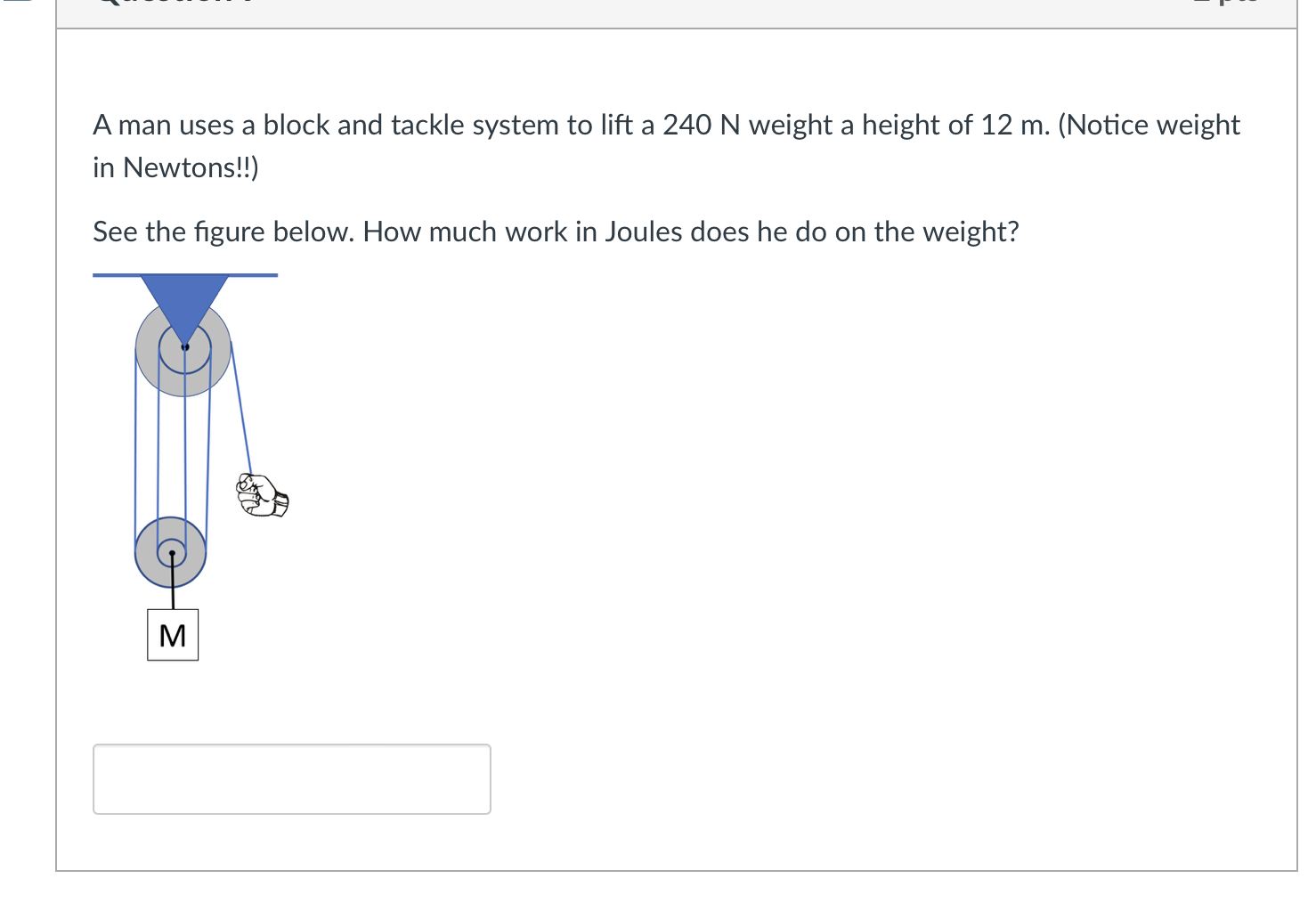 See the figure below. How much work in Joules