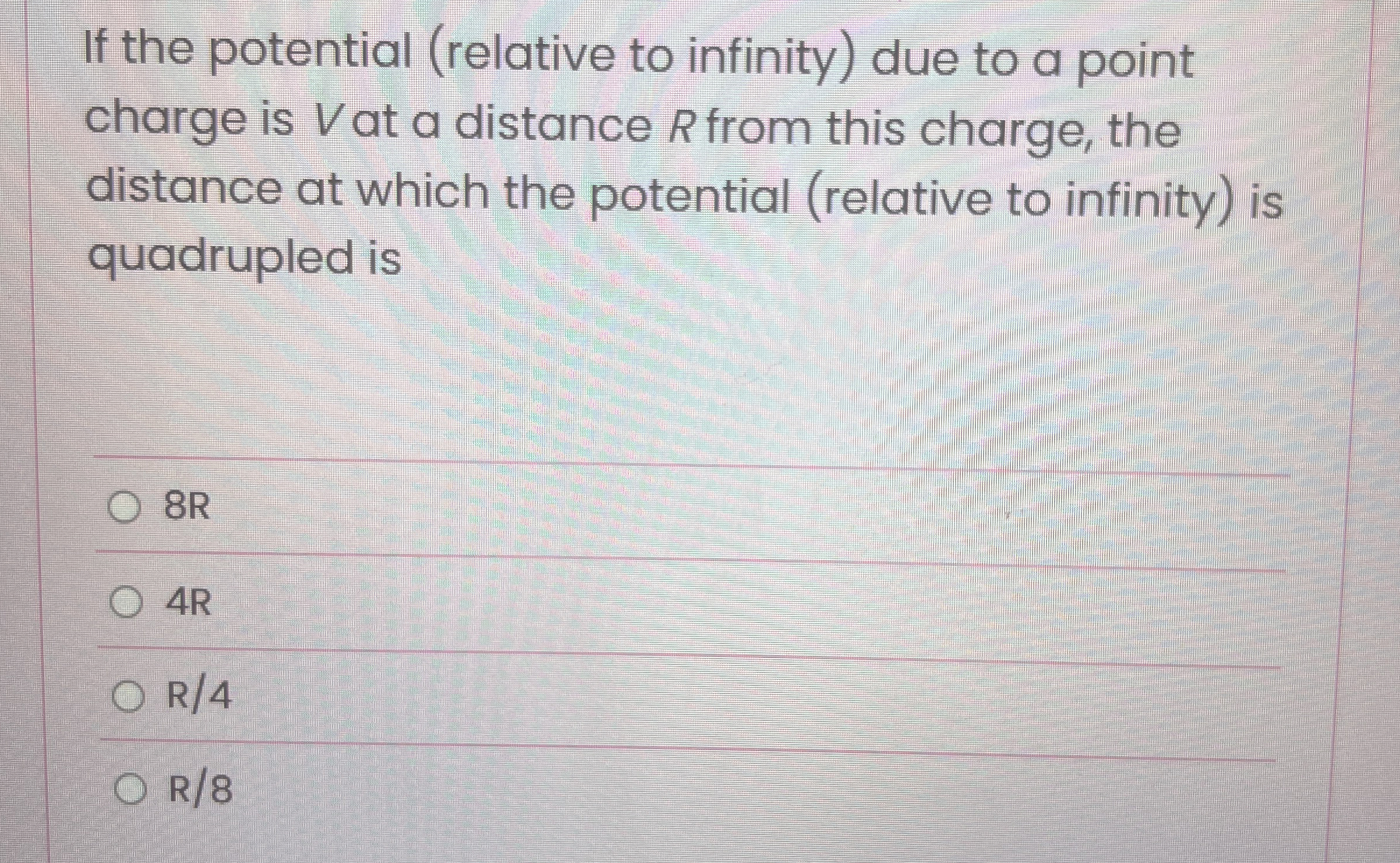 If the potential ( relative to infinity ) due to