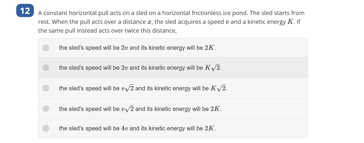 1 2 A constant horizontal pull acts on a sled on