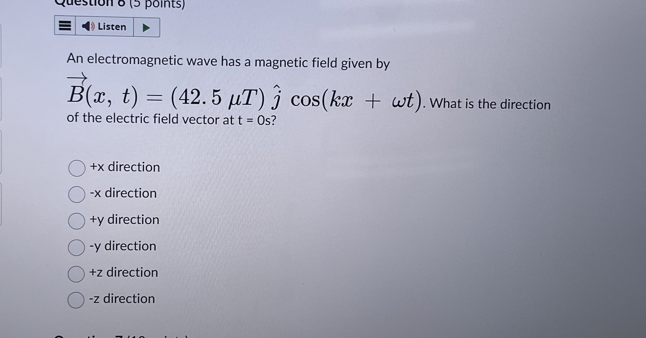 Listen An electromagnetic wave has a magnetic