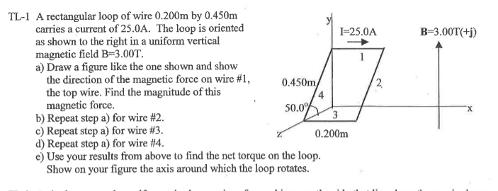 TL - 1 A rectangular loop of wire 0 . 2 0 0 m by