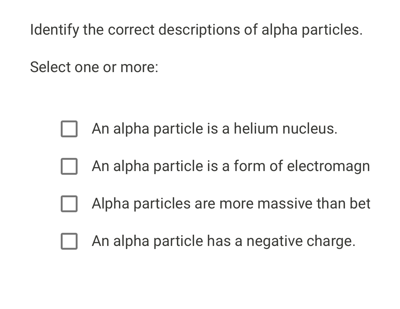 Identify the correct descriptions of alpha