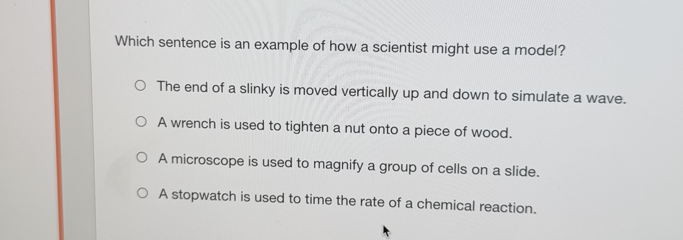 Which sentence is an example of how a scientist