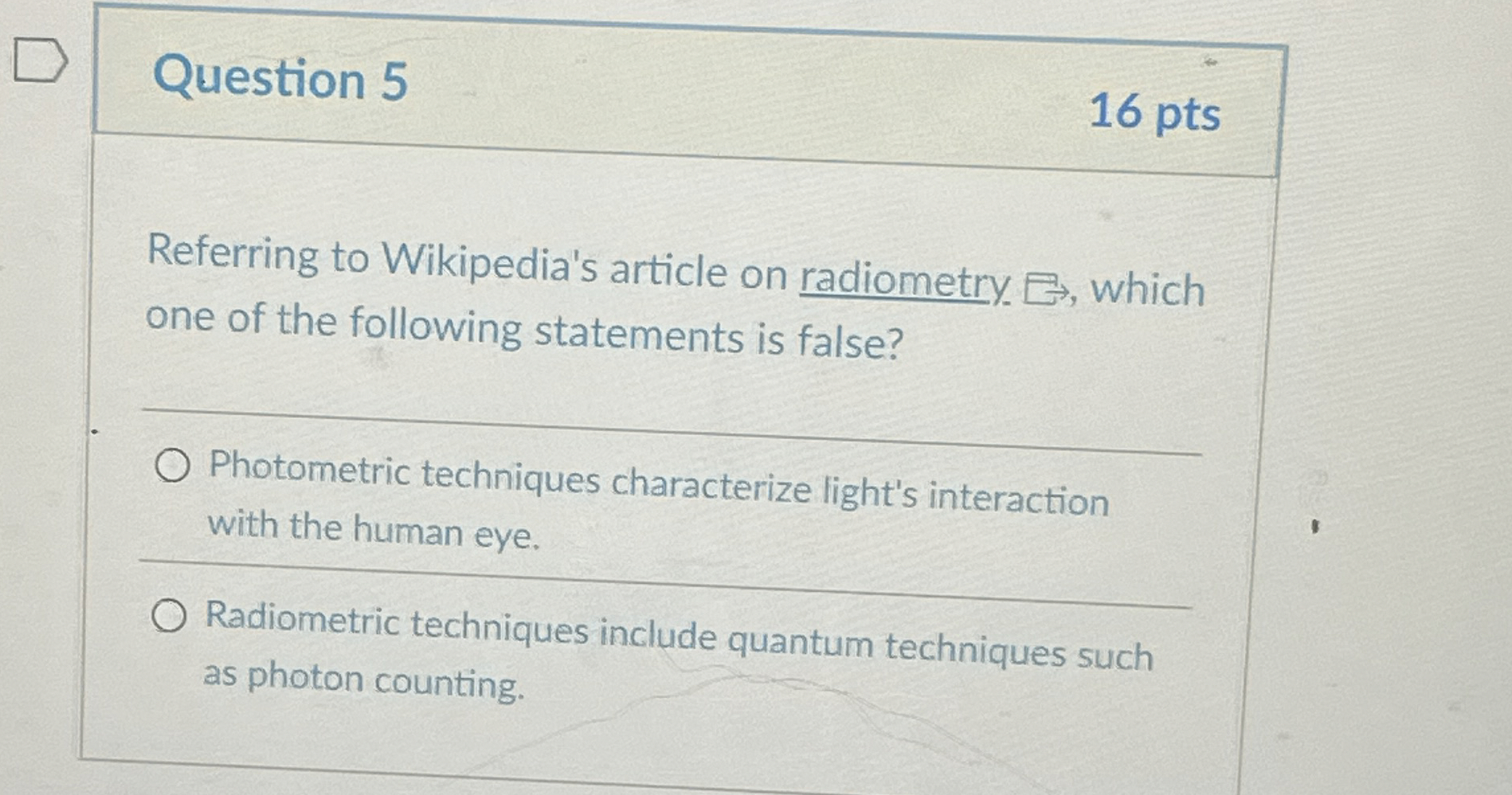 Question 5 1 6 pts Referring to Wikipedia's