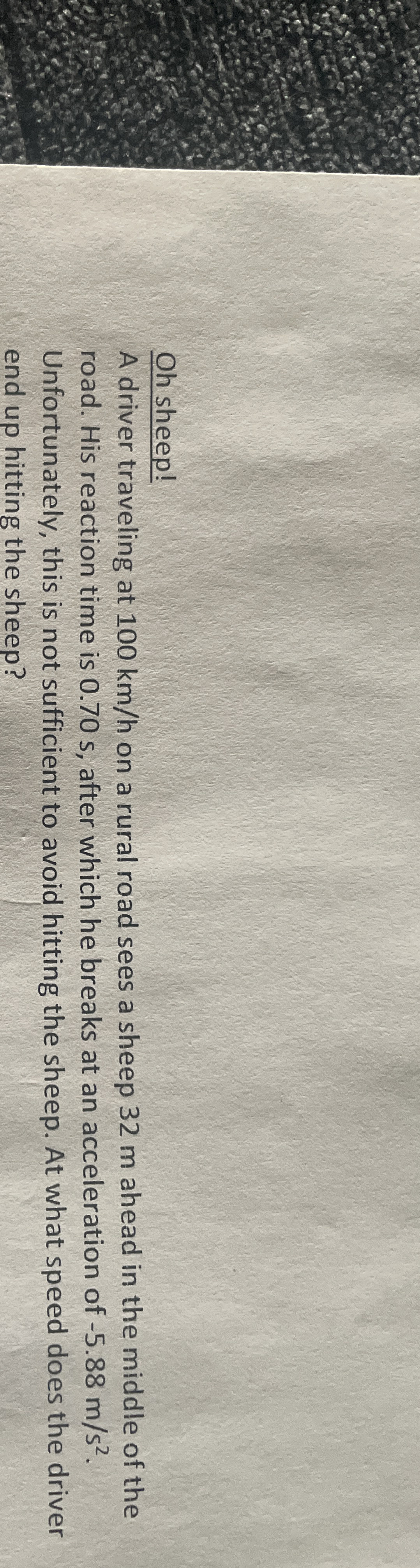 Oh sheep! A driver traveling at 1 0 0 k m h on a