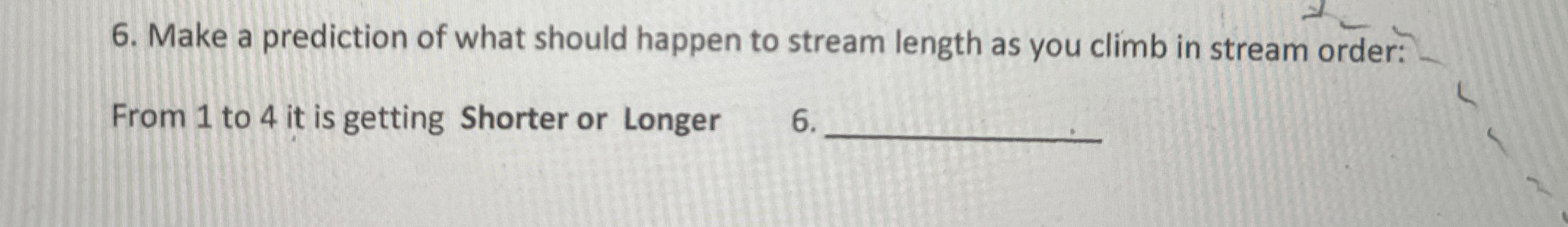 Make a prediction of what should happen to stream