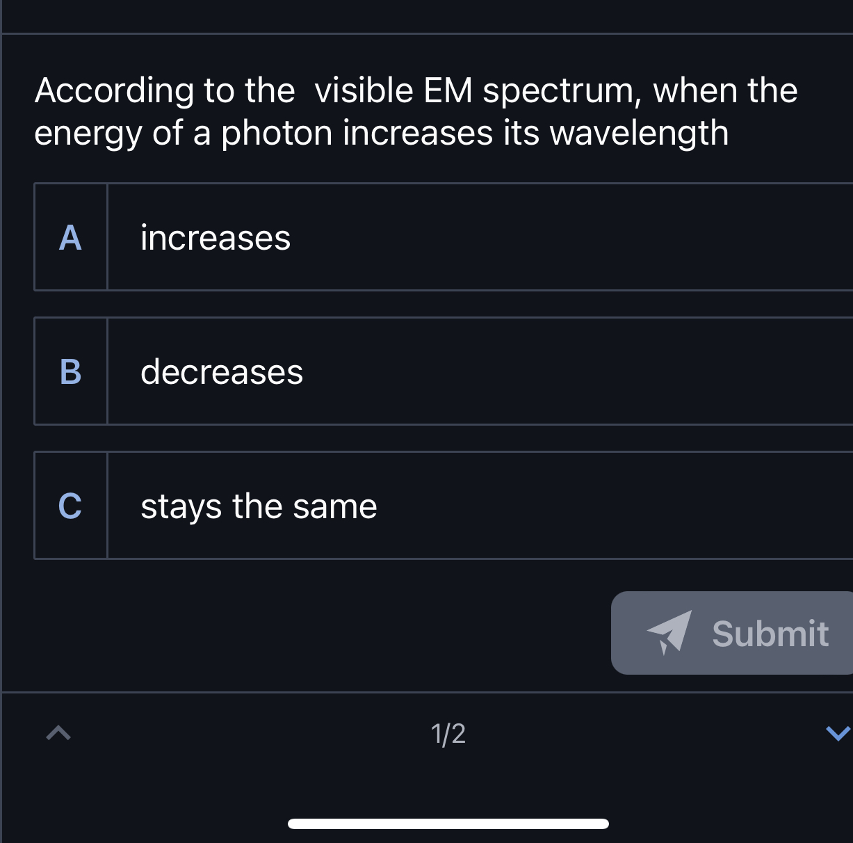 According to the visible EM spectrum, when the
