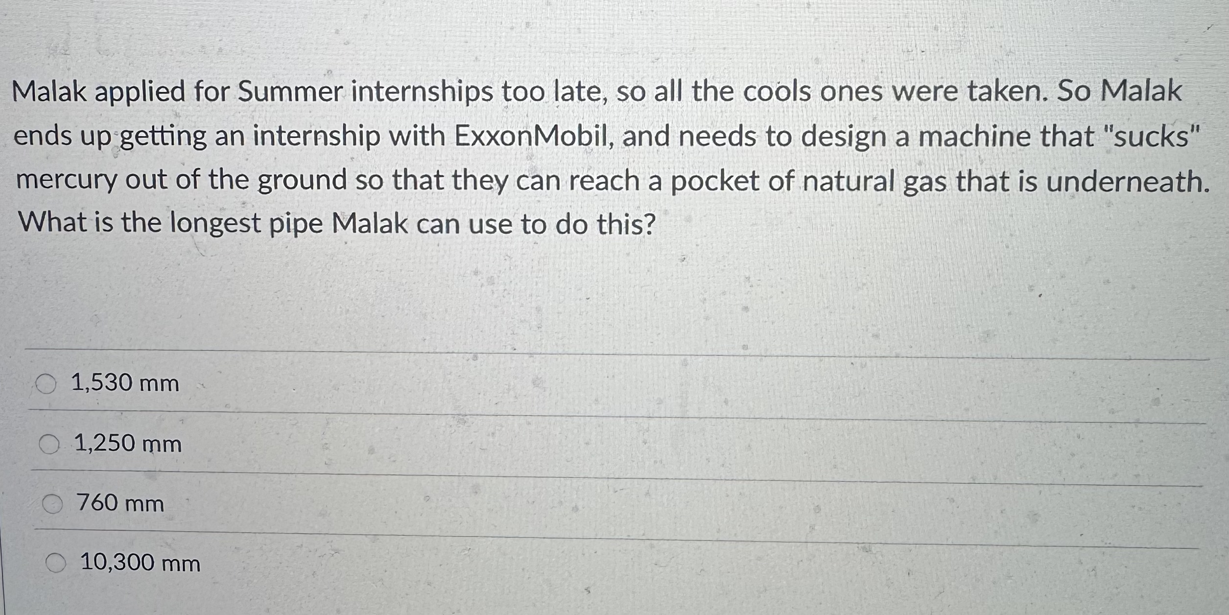 Malak applied for Summer internships too late, so