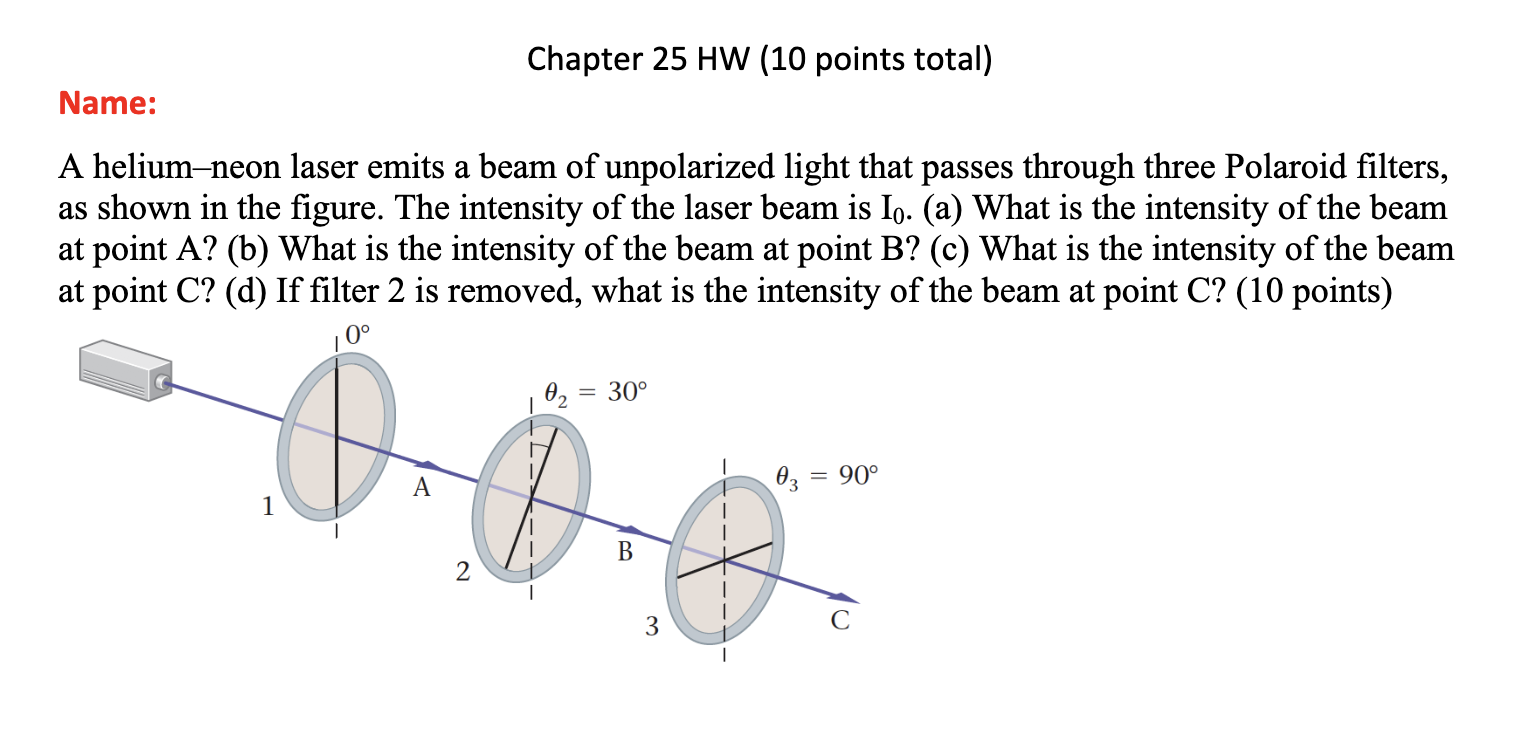 Chapter 2 5 HW ( 1 0 points total ) Name: A