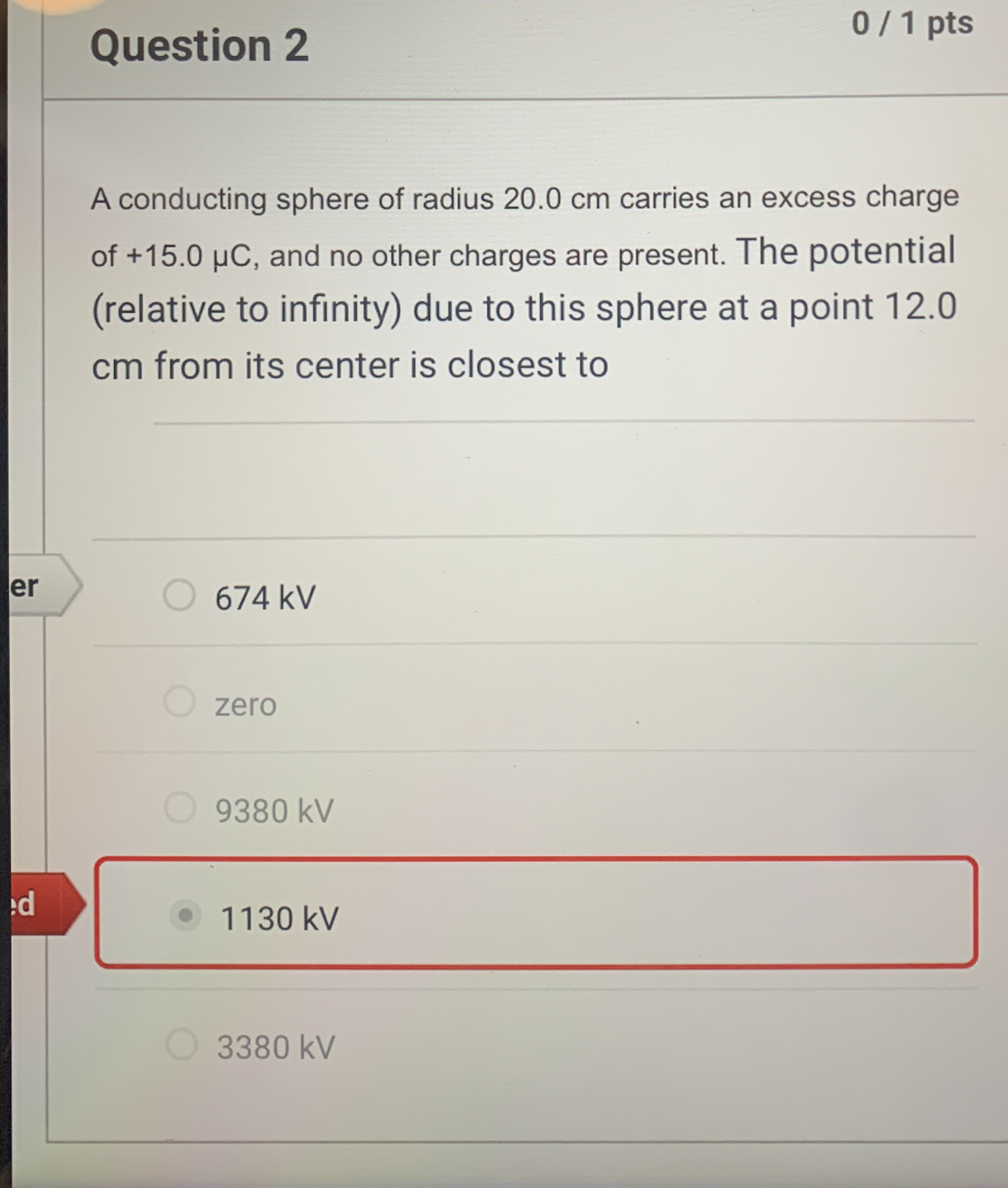 Question 2 0 1 pts A conducting sphere of radius