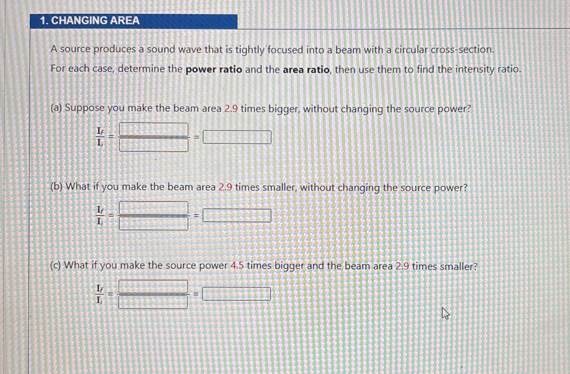 CHANGING AREA A source produces a sound wave that