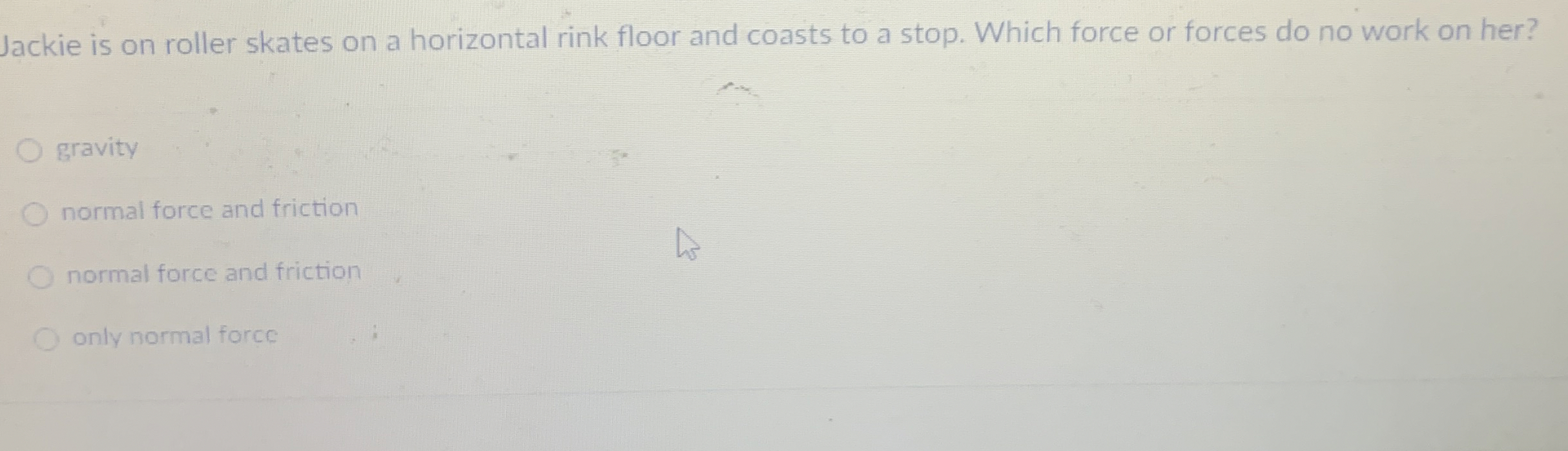 Jackie is on roller skates on a horizontal rink