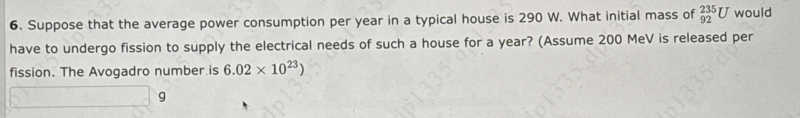 Suppose that the average power consumption per