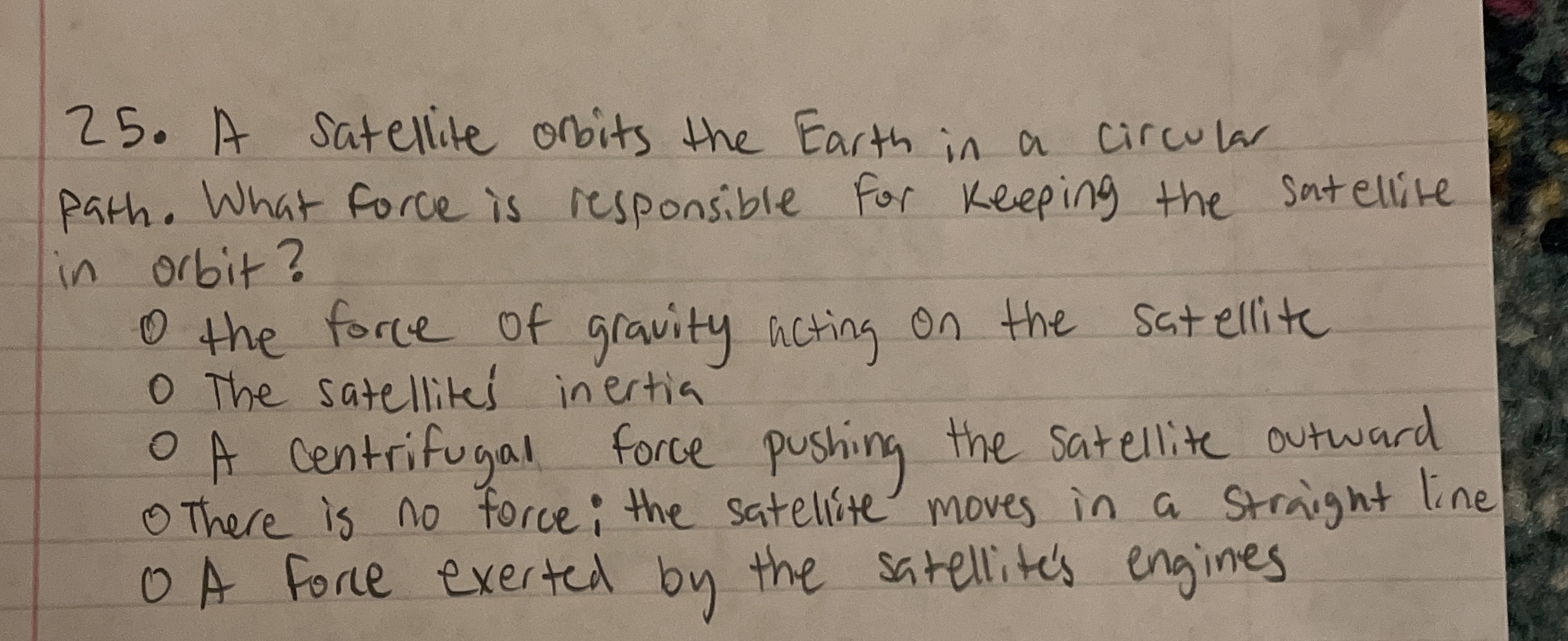 A satellite orbits the Earth in a circular path.