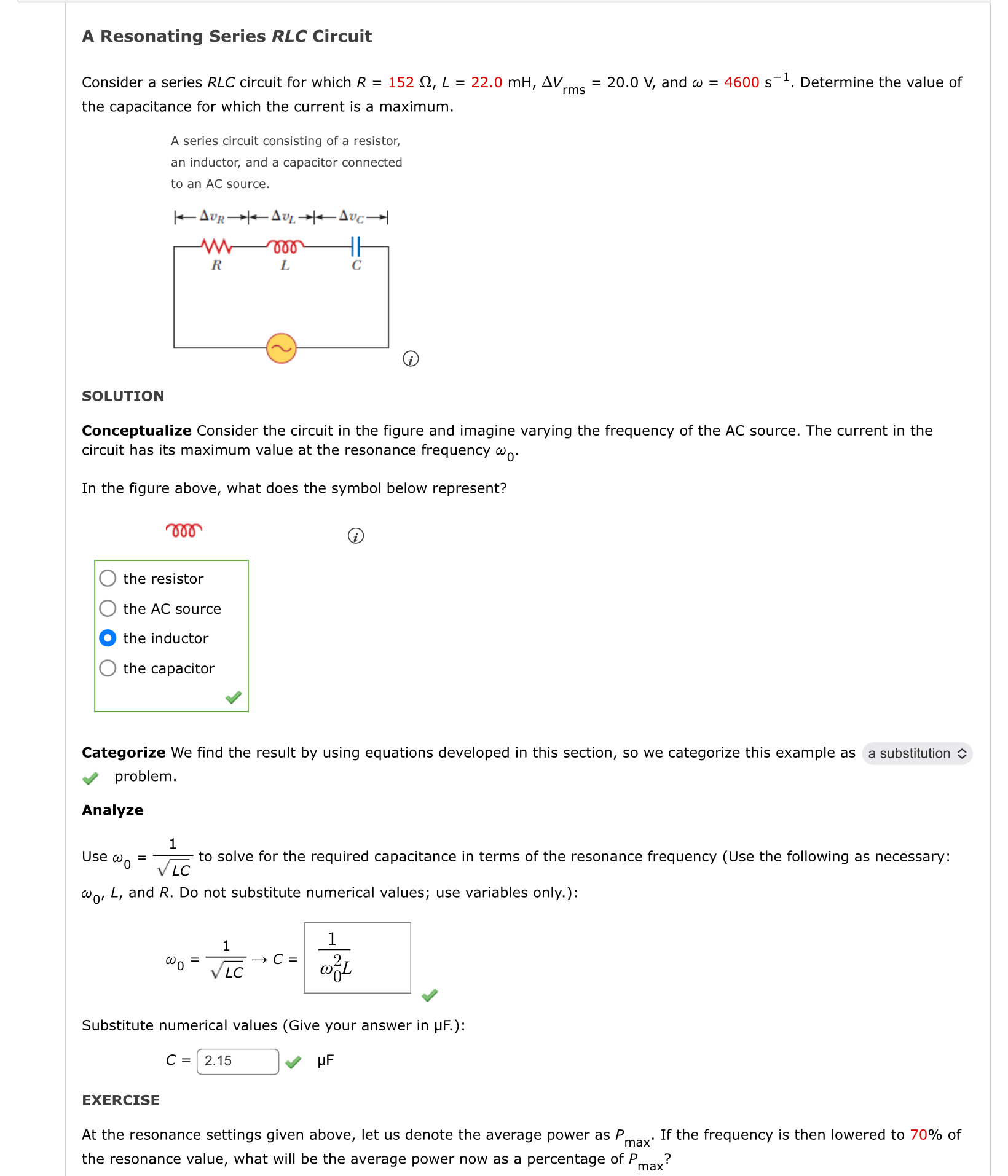 A Resonating Series RLC Circuit Consider a series
