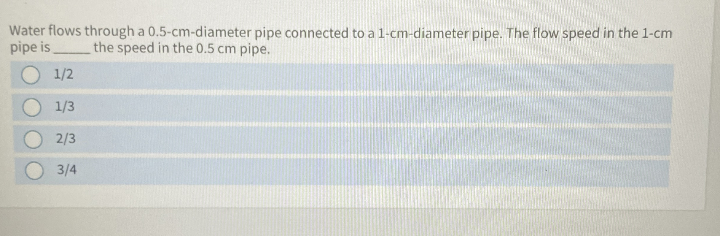 Water flows through a 0 . 5 - c m - diameter pipe