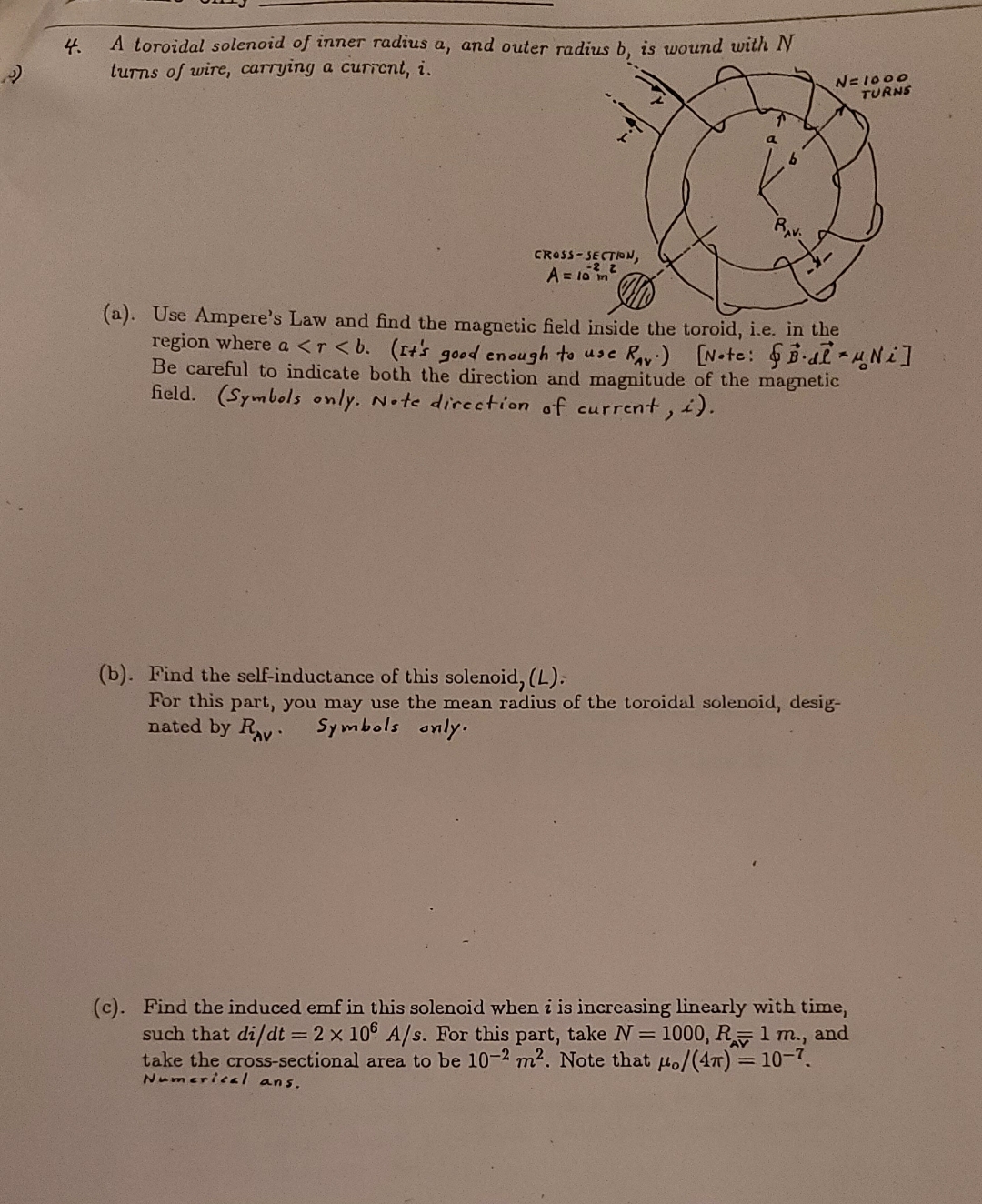 A toroidal solenoid of inner radius a , and outer