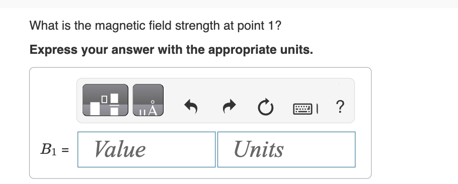 What is the magnetic field strength at point 1 ?