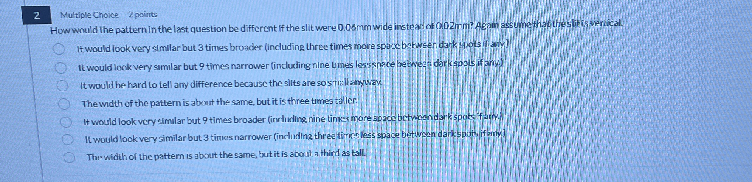 2 Multiple Choice 2 points How would the pattern