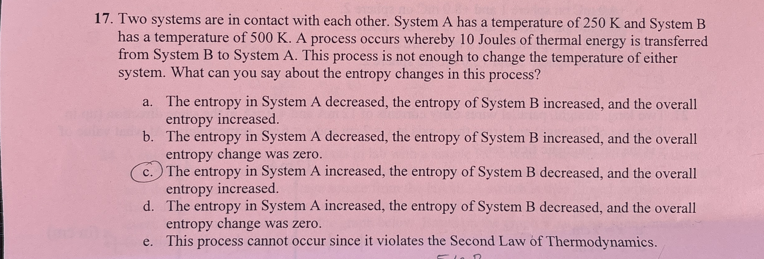 Two systems are in contact with each other.